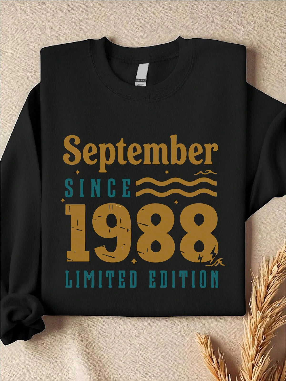 September Since 1988 Sweatshirt