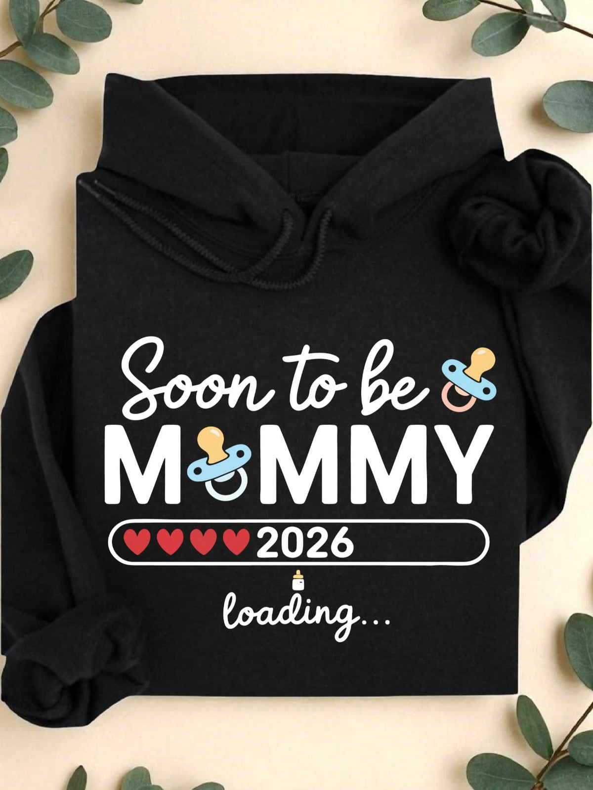 Soon To Be Mommy 2026 Hoodie