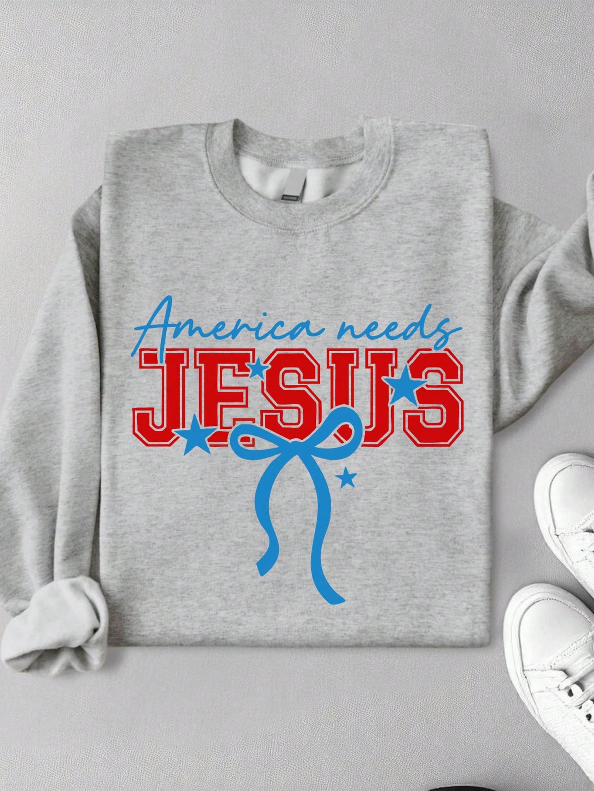 America Needs Jesus Sweatshirt