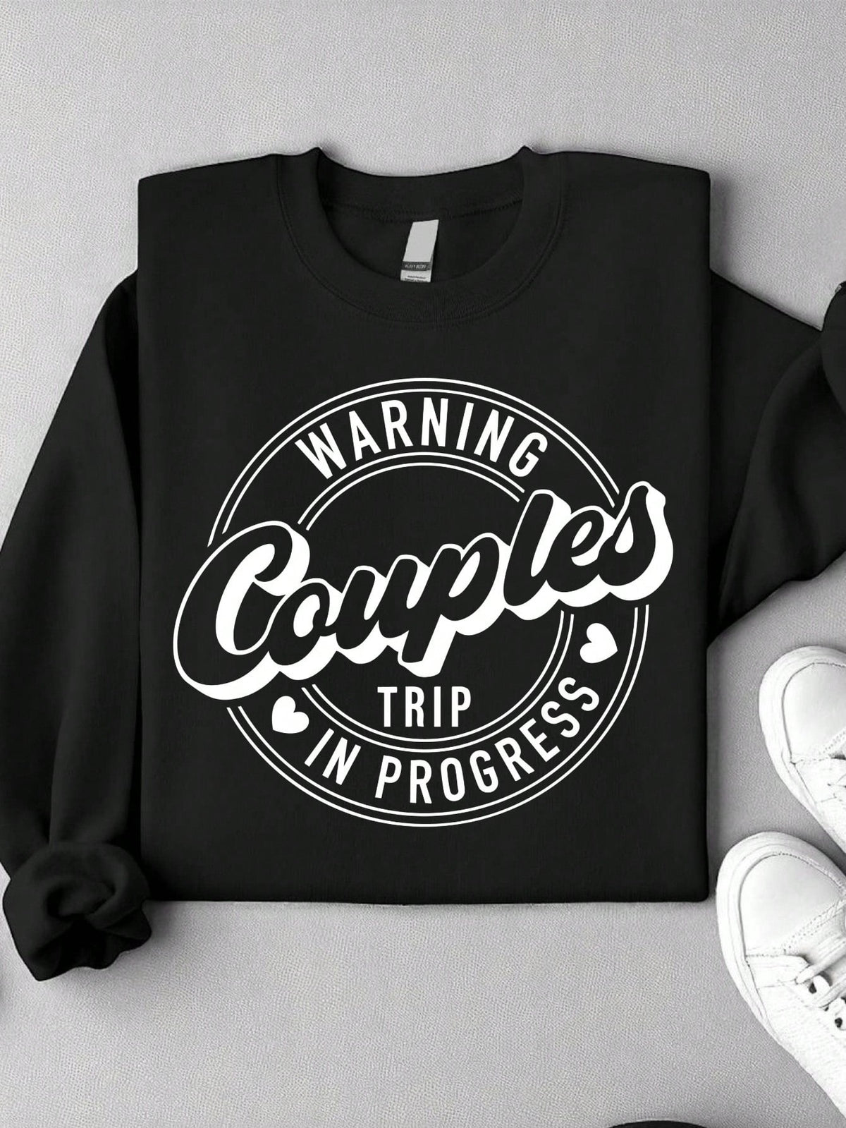 Warning 2026 Couples Trip In Progress Sweatshirt