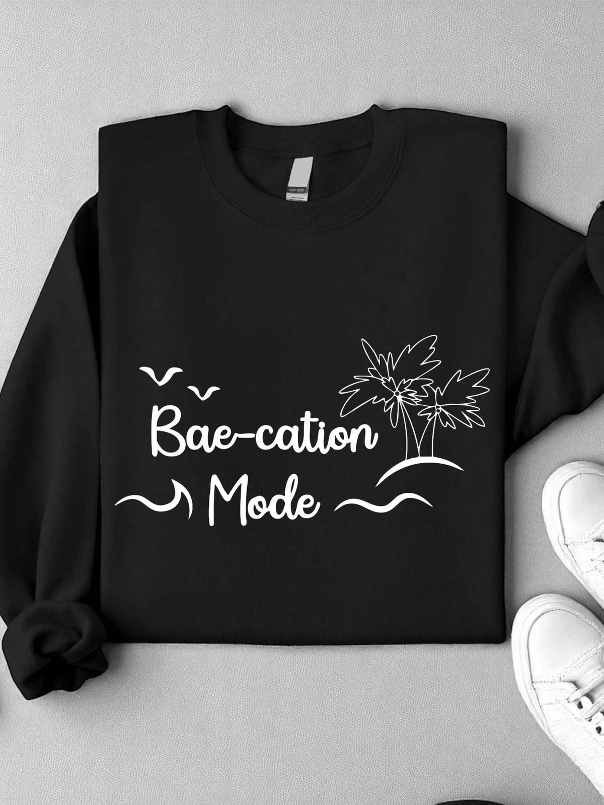Baecation Mode Sweatshirt