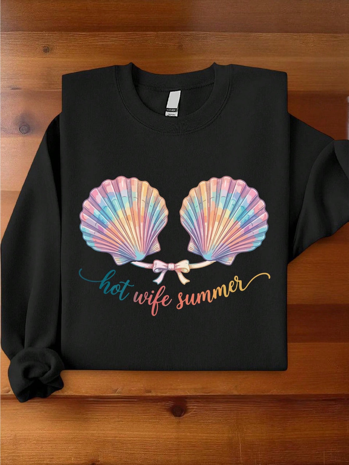 Hot Summer Wife Sweatshirt