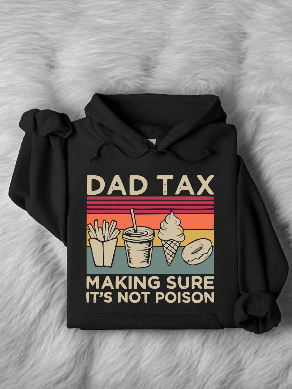Dad Tax Hoodie