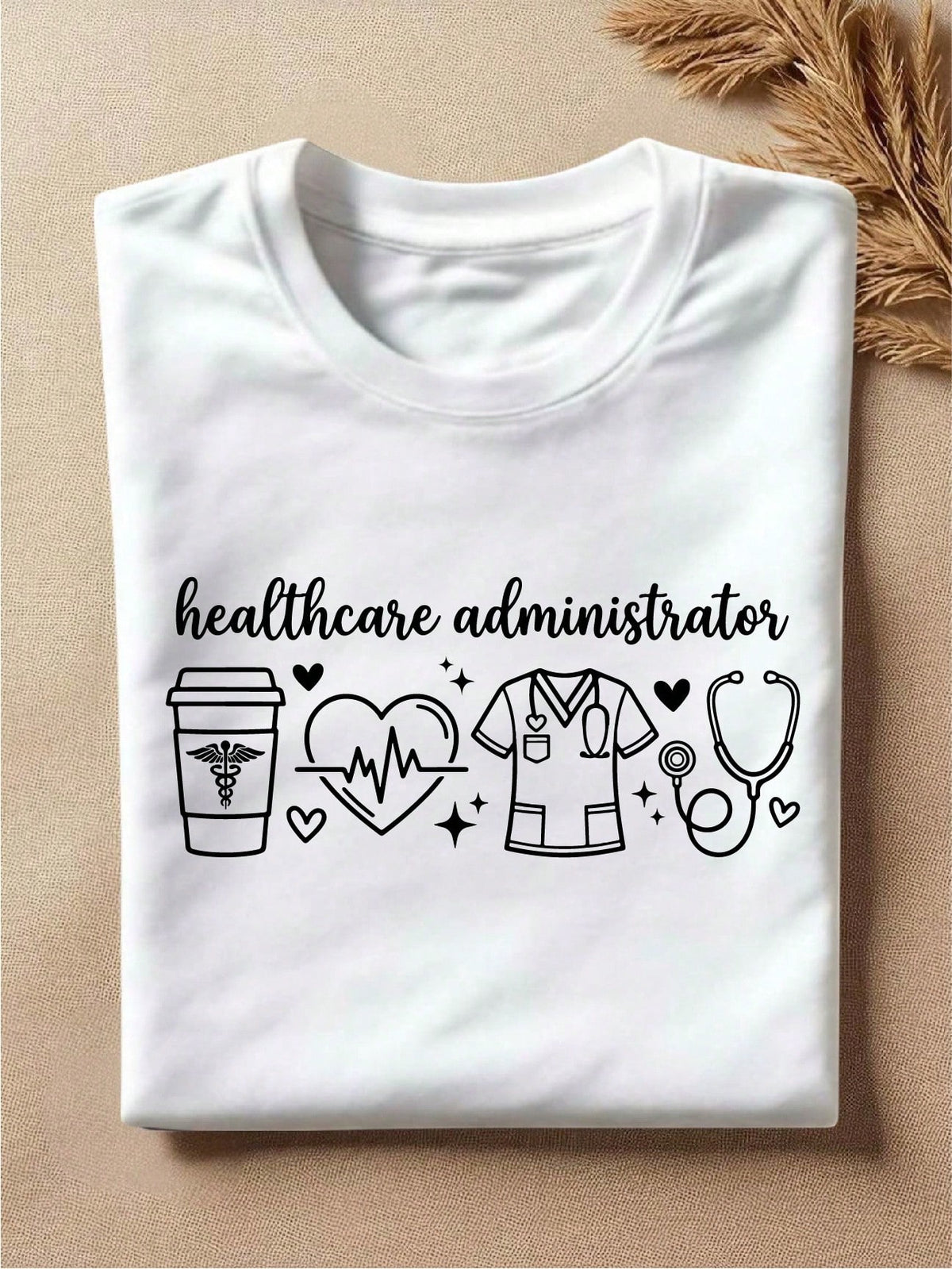 Healthcare Administrator T-Shirt