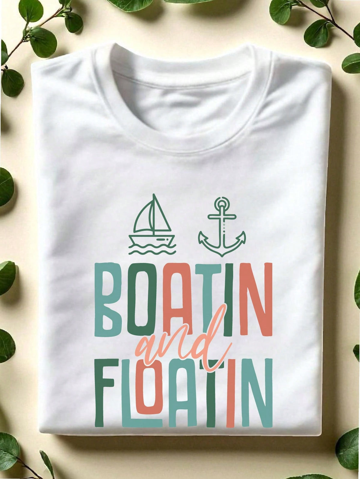Boatin And Floatin T-Shirt