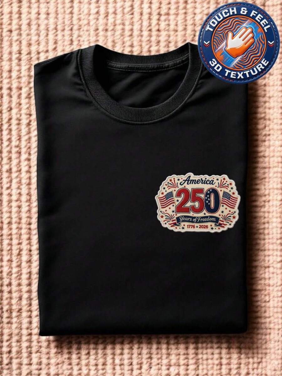 America 250 Years 3D Embroidered Patch T-Shirt