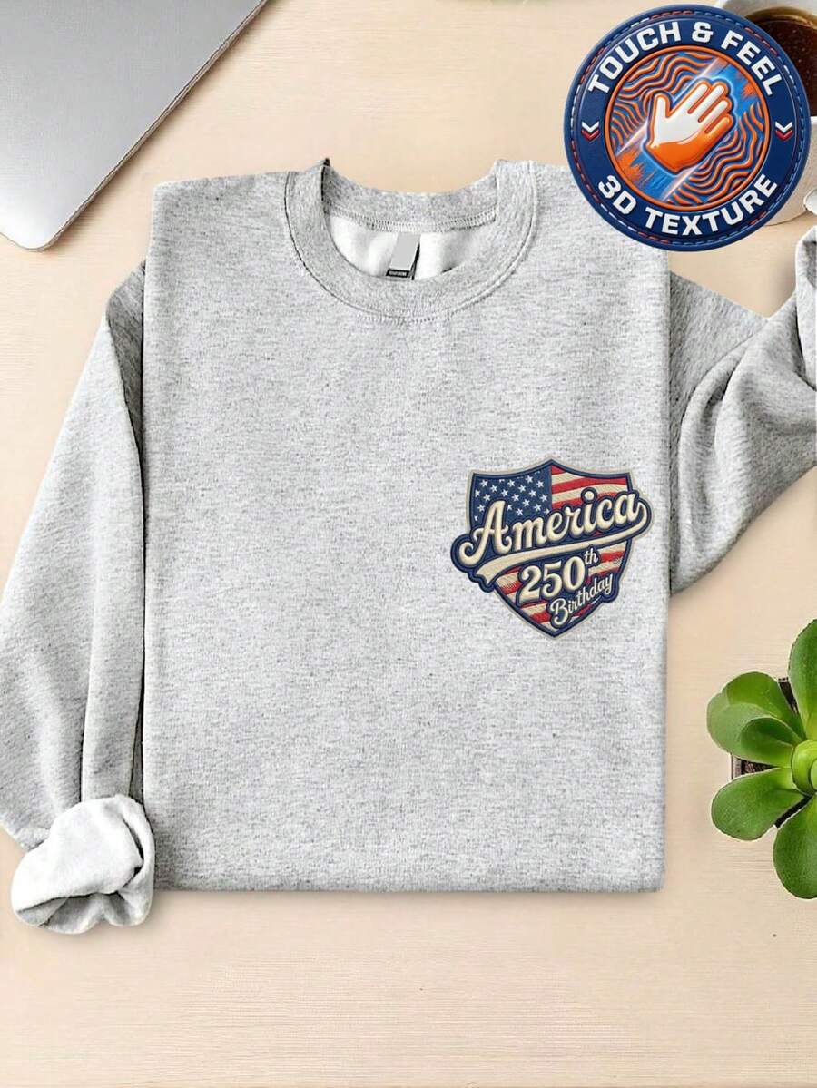 250 Years Freedom 3D Patch Sweatshirt