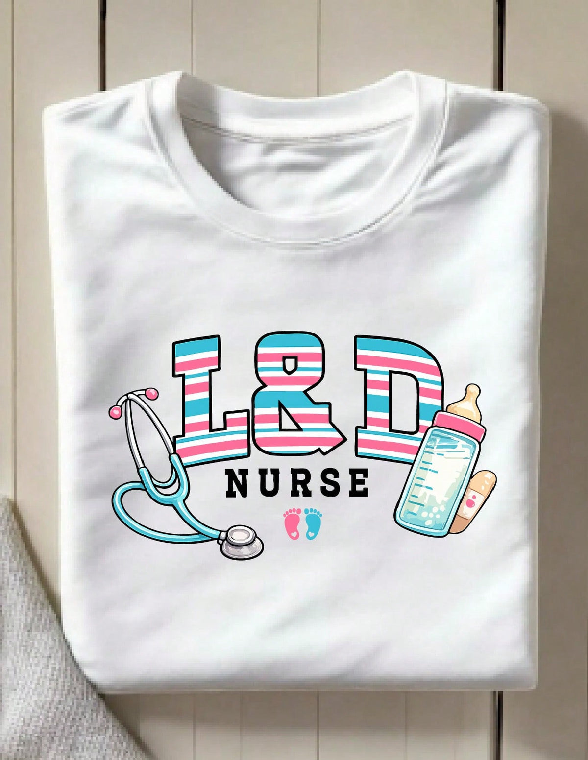 Labor And Delivery Nurse T-Shirt