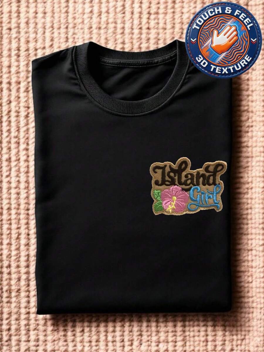 Island Girl 3D Patch T-Shirt