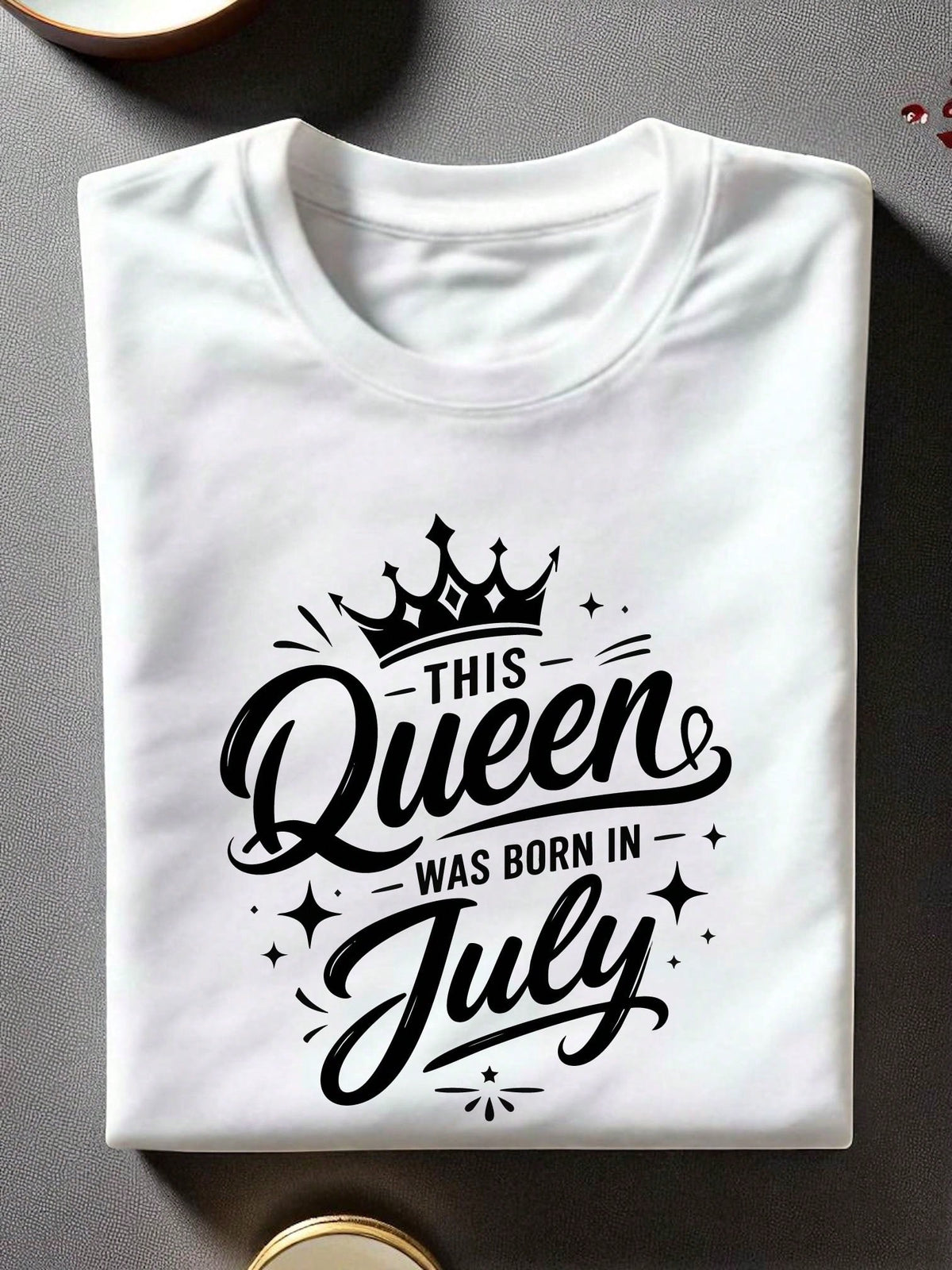 This Queen Was Born In July T-Shirt