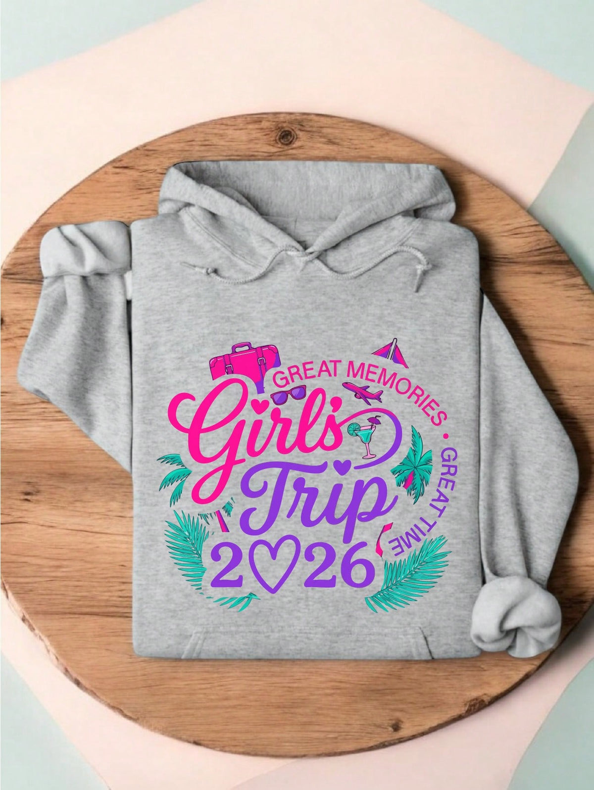 Girls Trip 2026 Hoodie