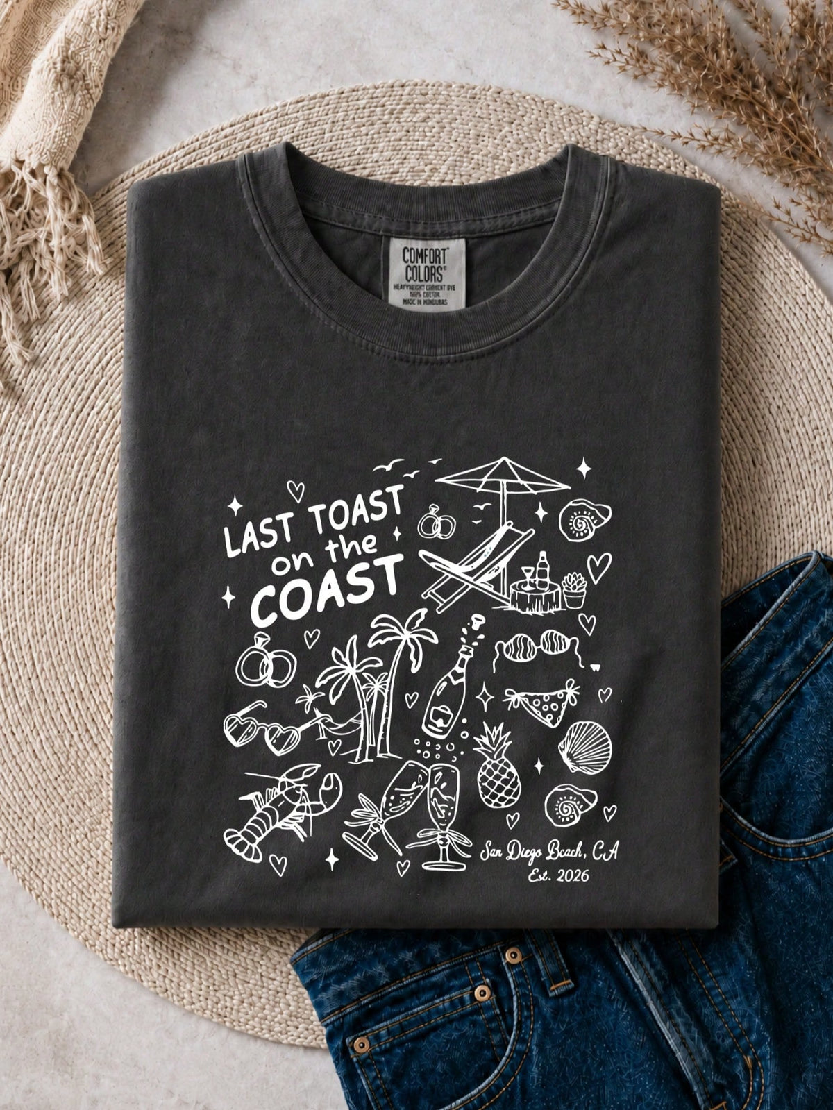Last Toast On The Coast T-Shirt
