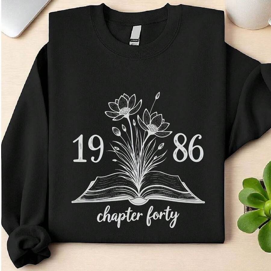 1986 Chapter Forty Sweatshirt