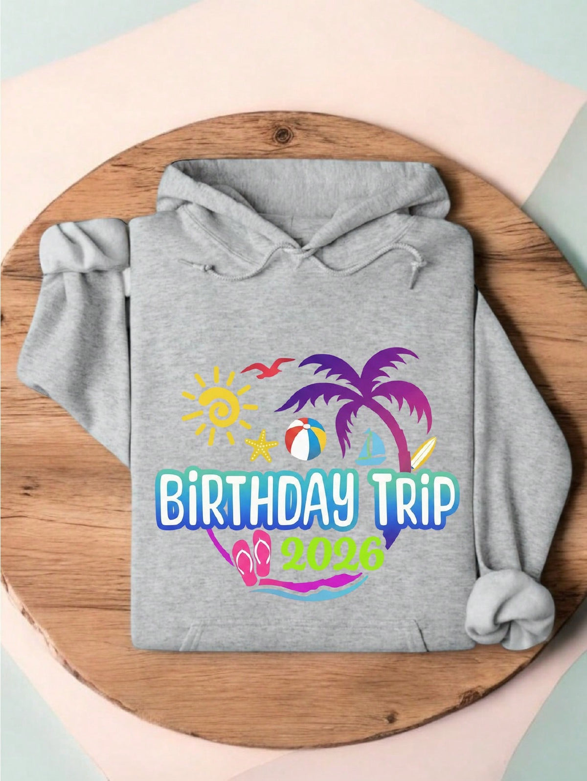 Birthday Trip 2026 Hoodie