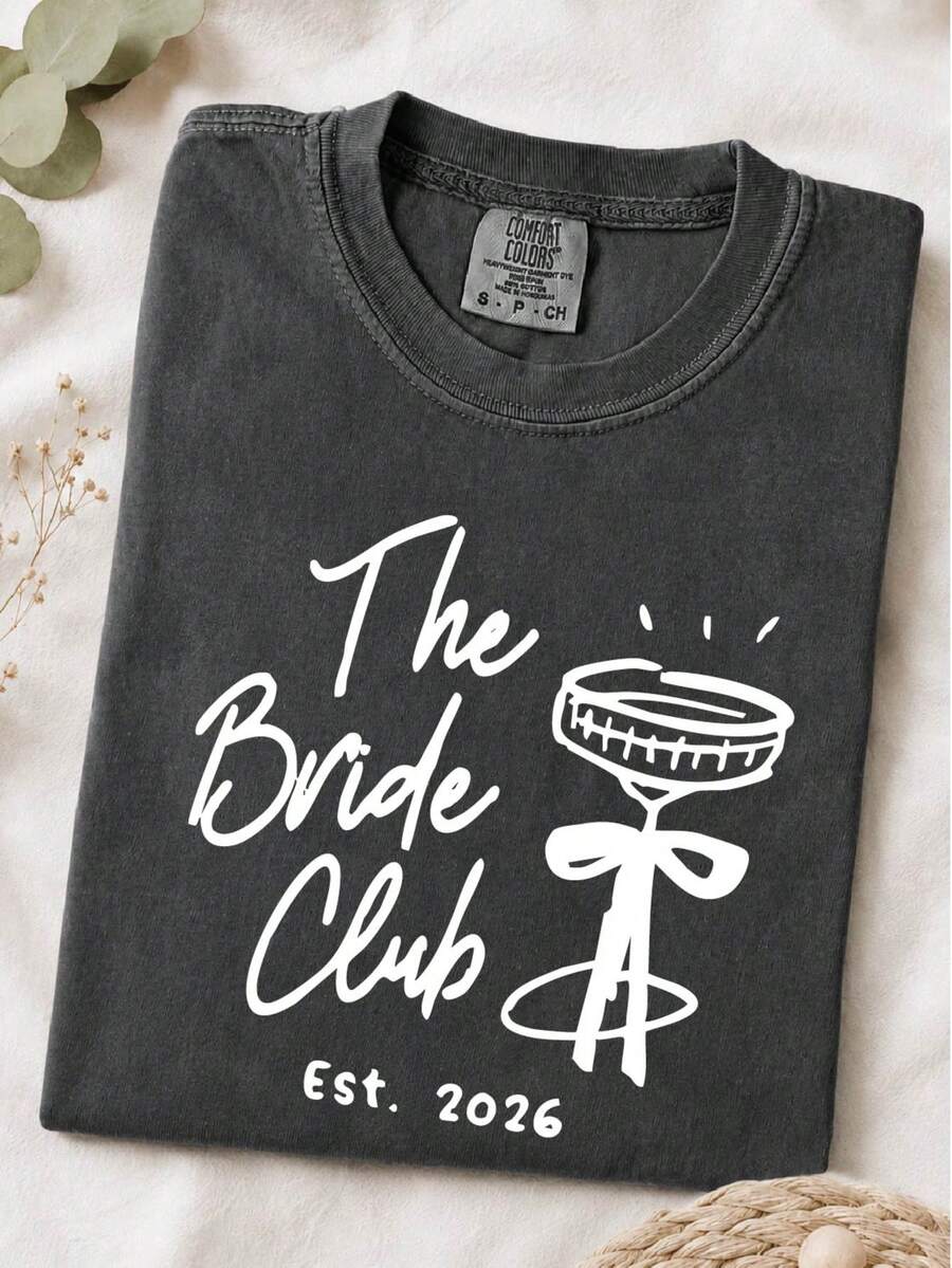 The Bride Club 2026 Shirt