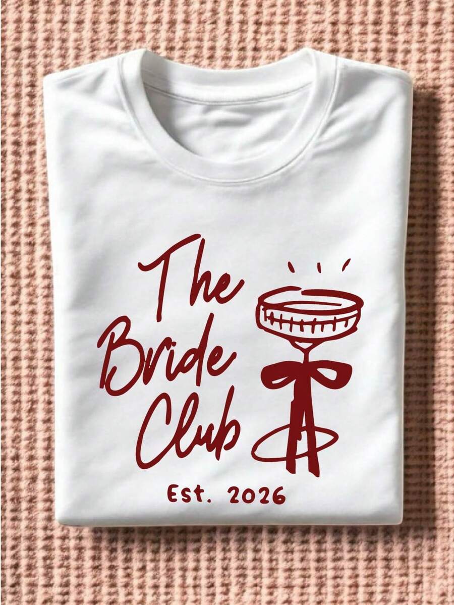 The Bride Club 2026 Shirt