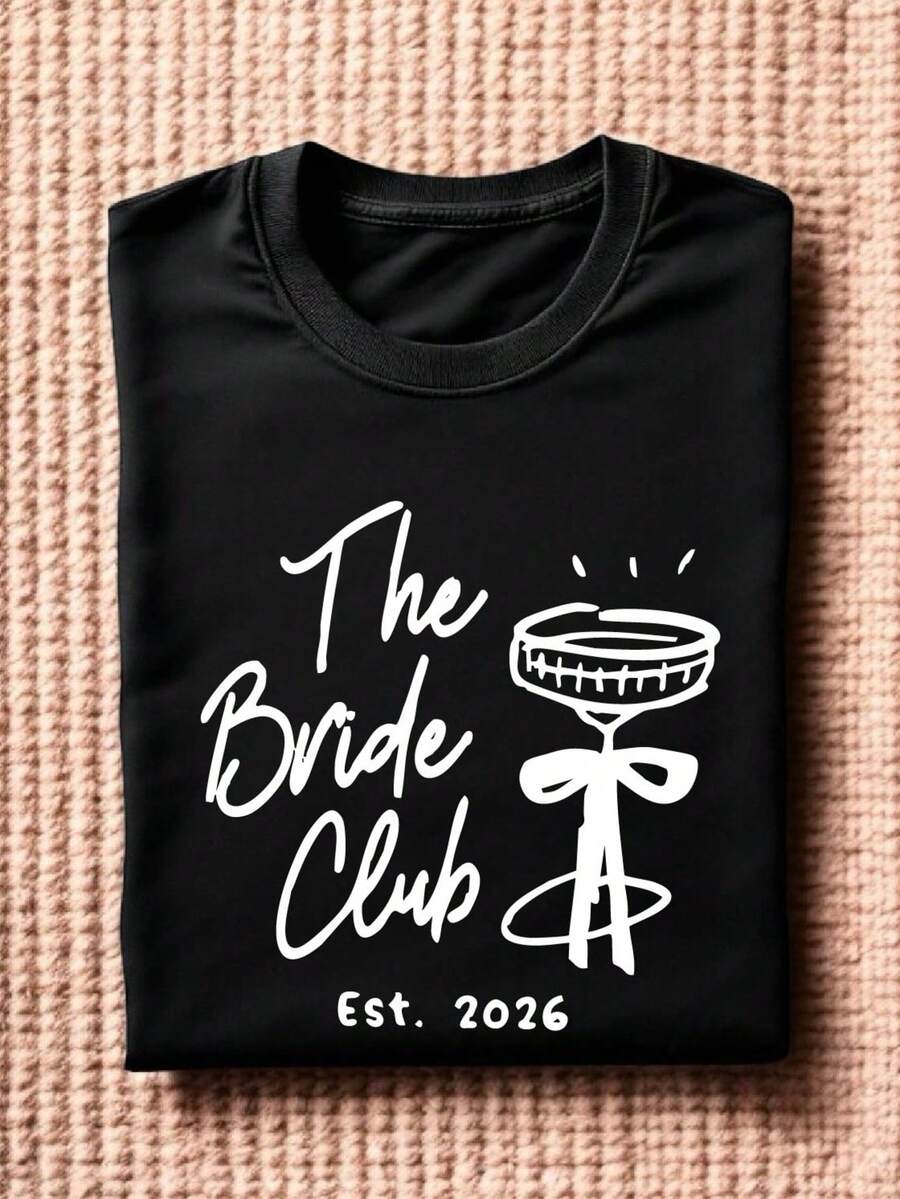 The Bride Club 2026 Shirt