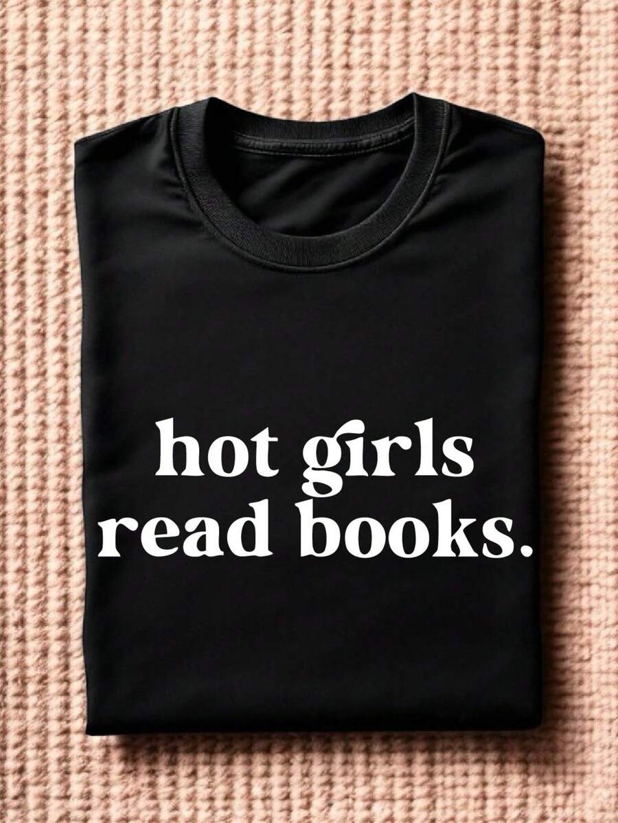 Hot Girls Read Books T-Shirt