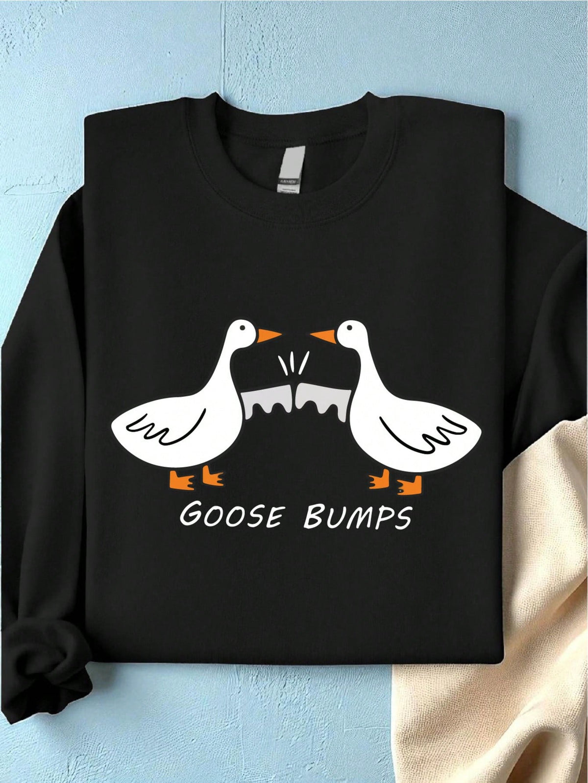 Goose Bumps Sweatshirt