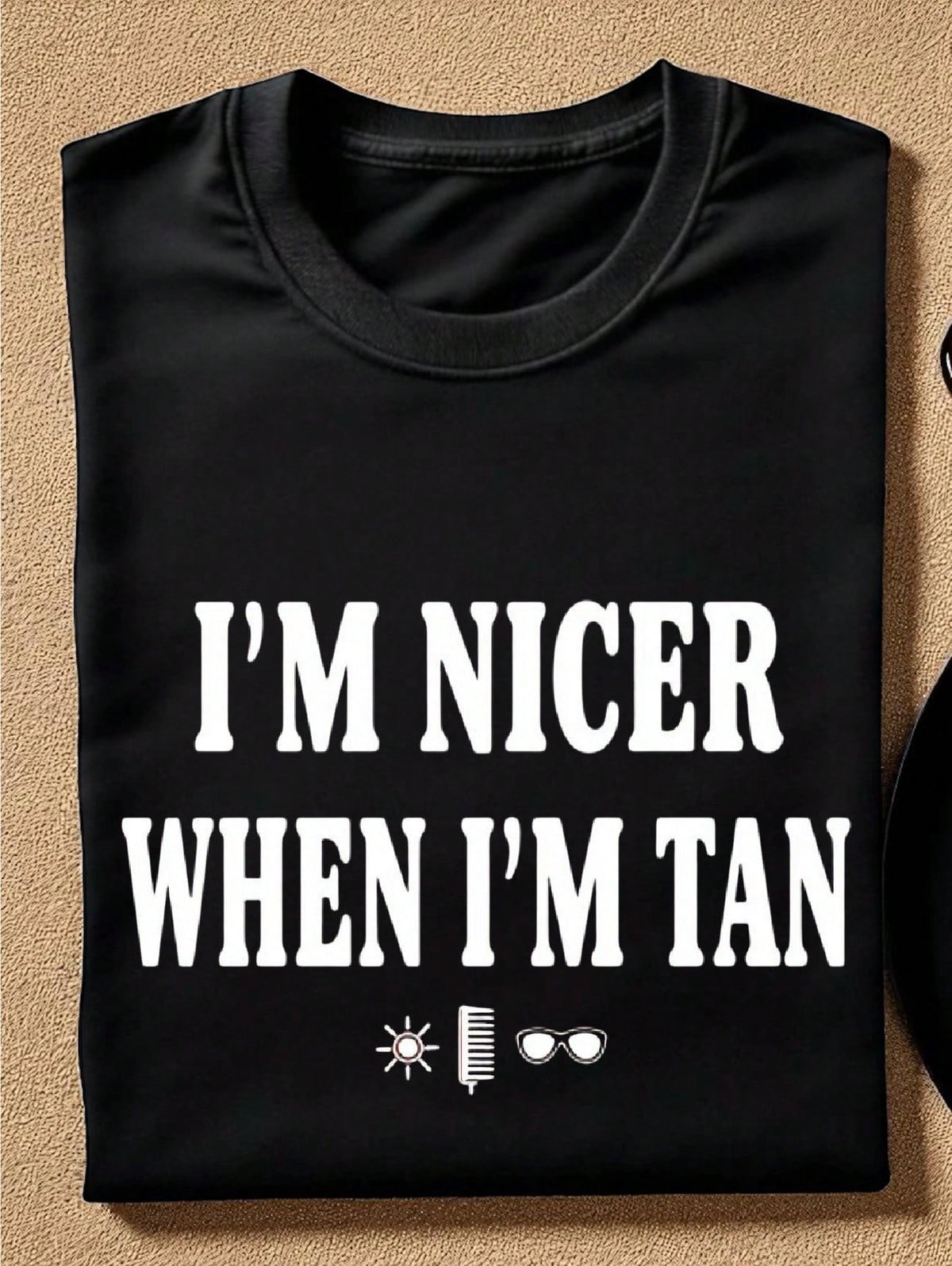 I'm Nicer When I'm Tan T-Shirt