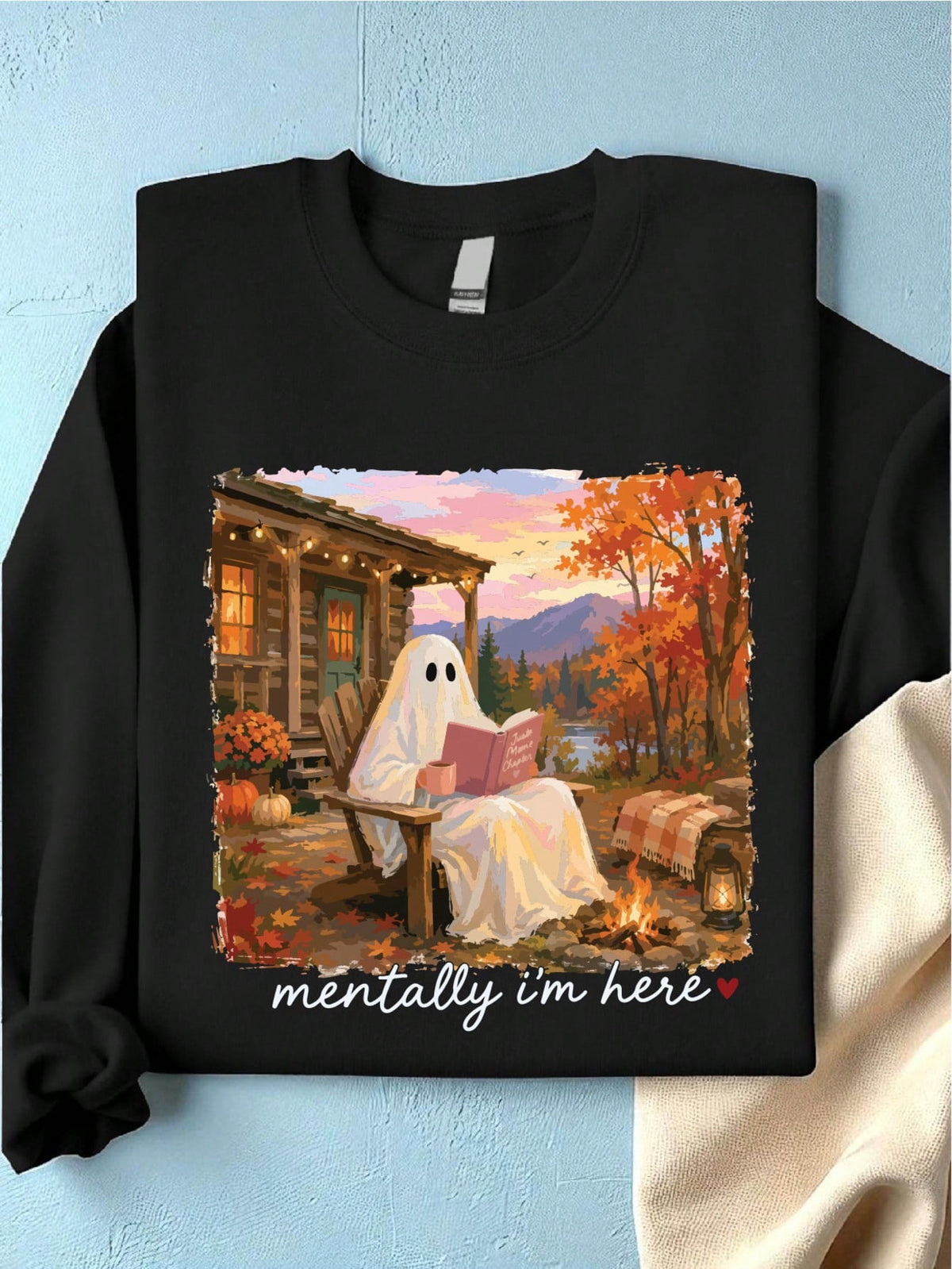 Mentally I Am Here Sweatshirt