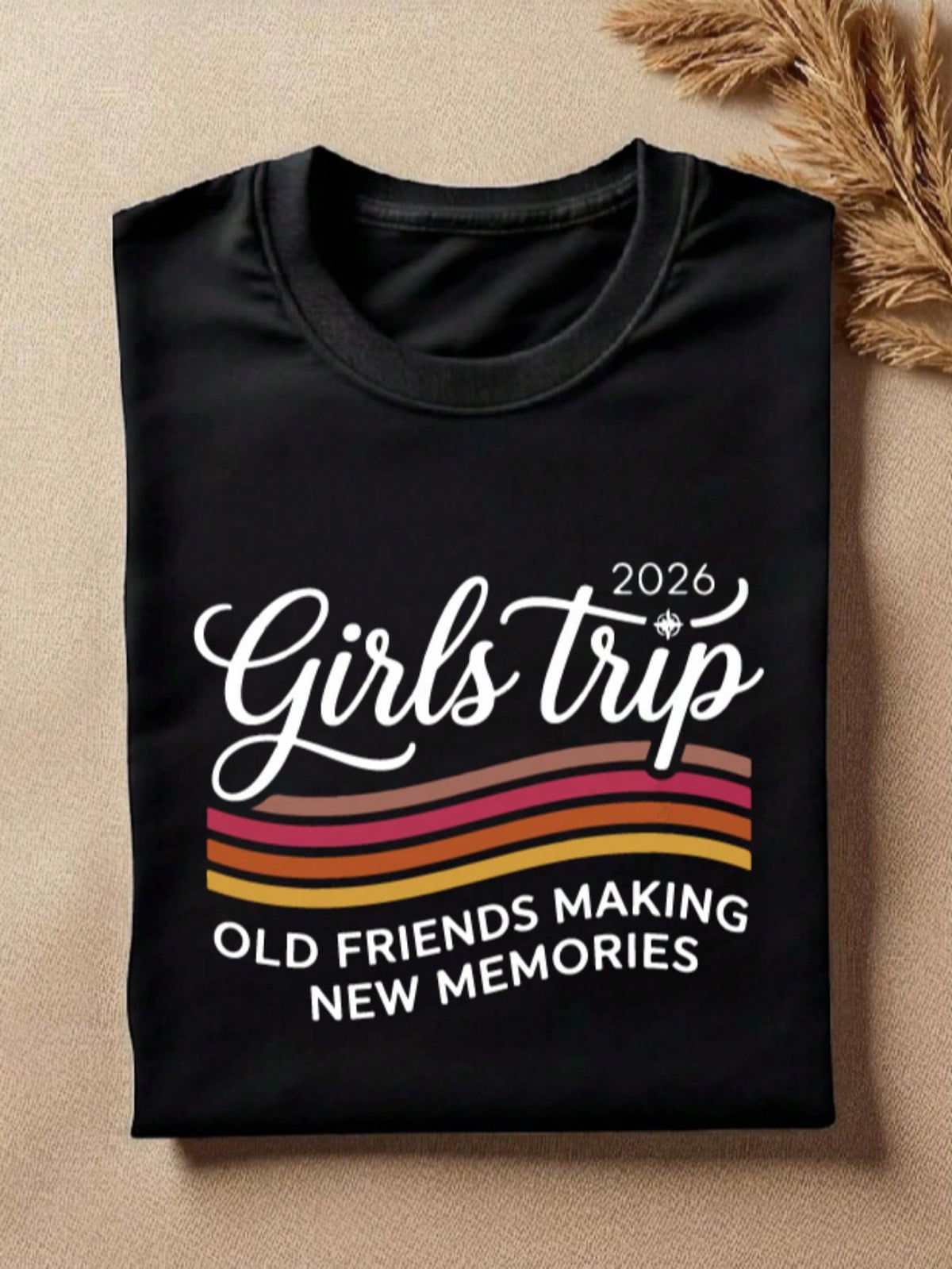 Girls Trip 2026 T-Shirt