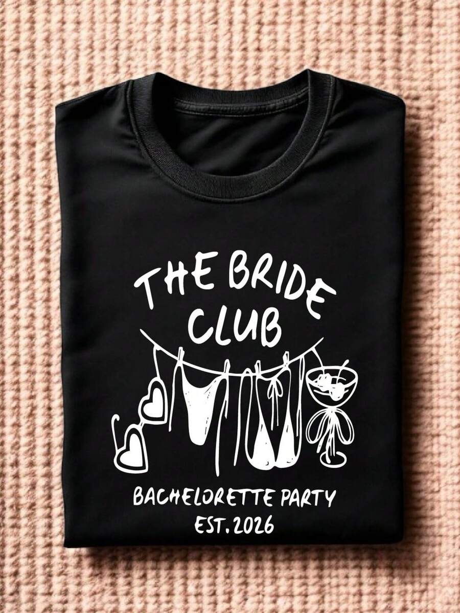 The Bride Club T-Shirt