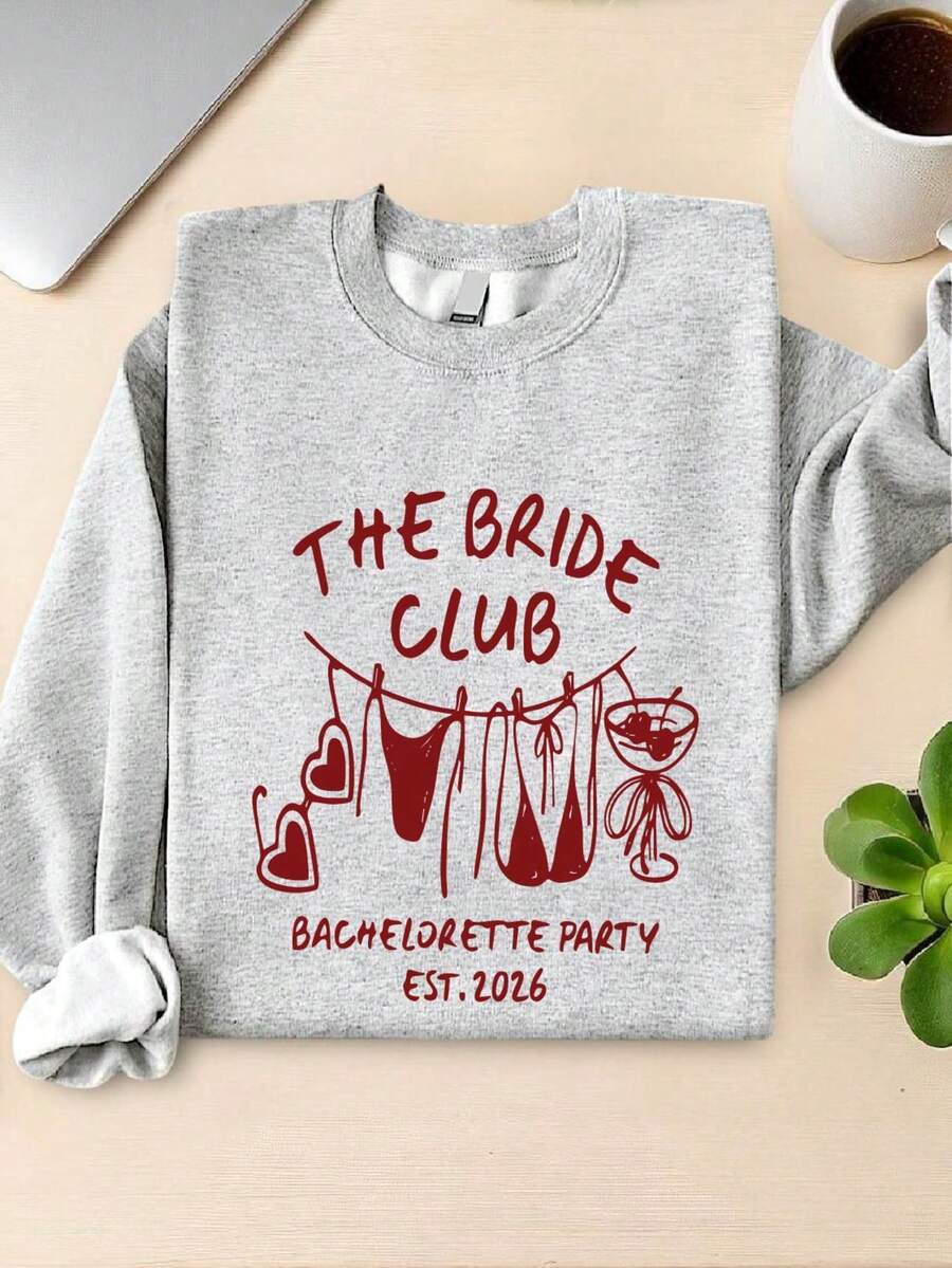 The Bride Club Sweatshirt