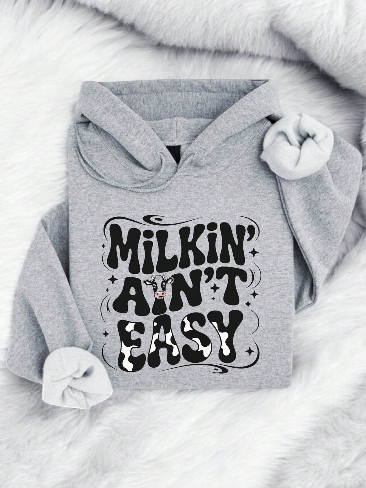 Milkin' Ain't Easy Hoodie