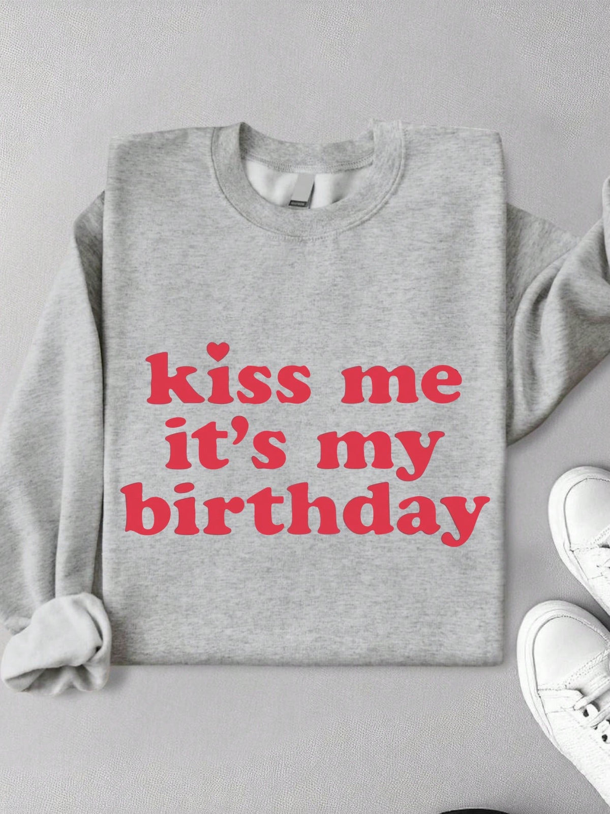 It's My Birthday Sweatshirt