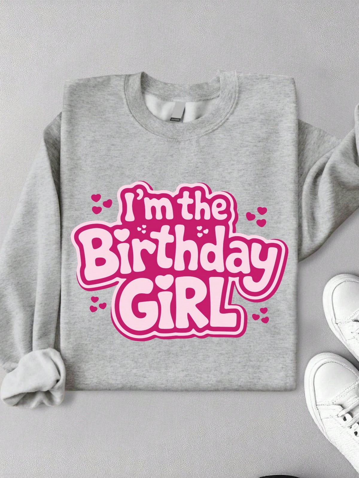 I'm The Birthday Girl Sweatshirt