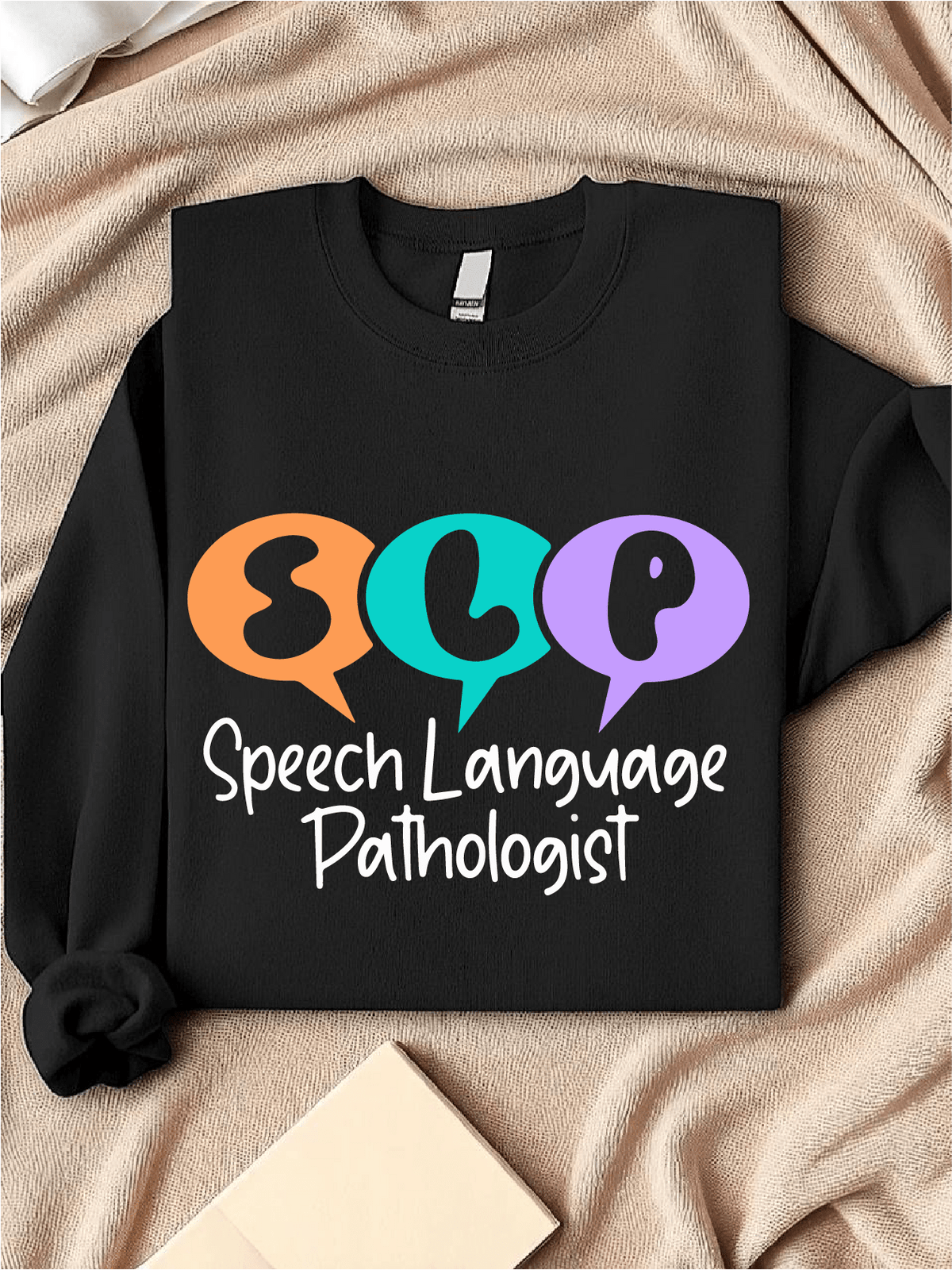 Speech Language Pathologist Sweatshirt