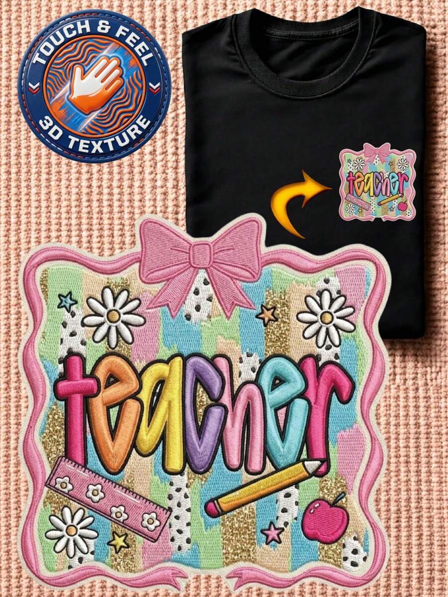Coquette Teacher 3D Embroidered Patch T-Shirt