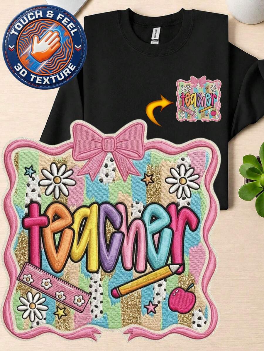 Coquette Teacher 3D Embroidered Patch Sweatshirt