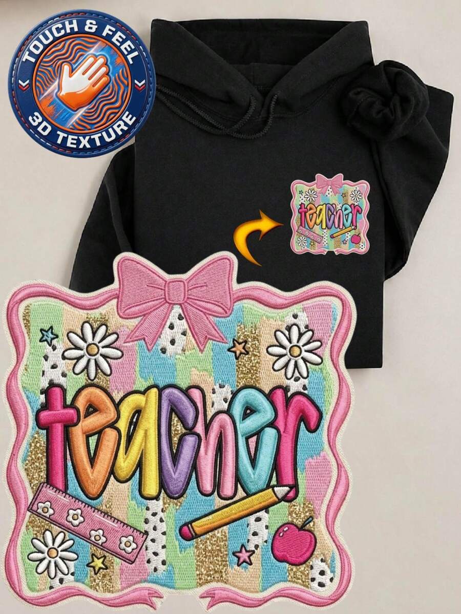 Coquette Teacher 3D Embroidered Patch Hoodie
