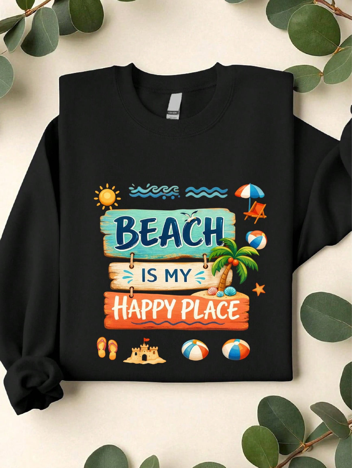 Beach Is My Happy Place Sweatshirt