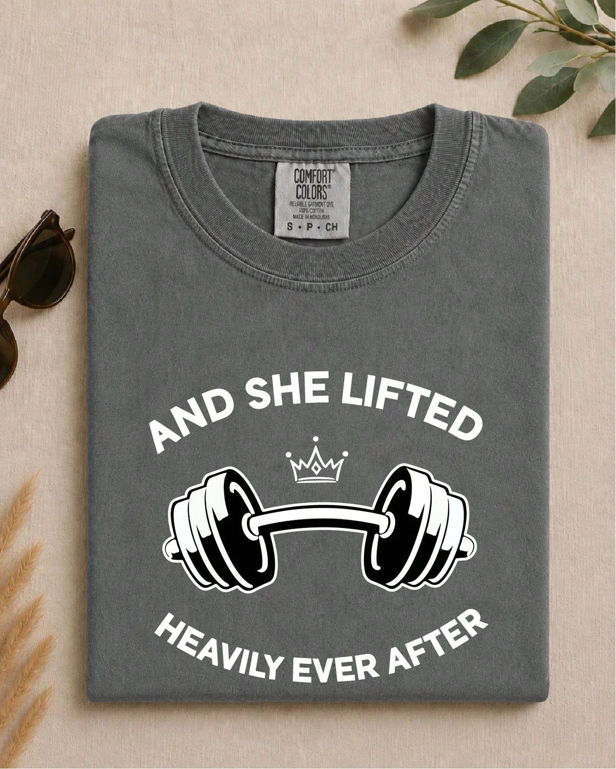 And She Lifted Heavily Ever After T-Shirt