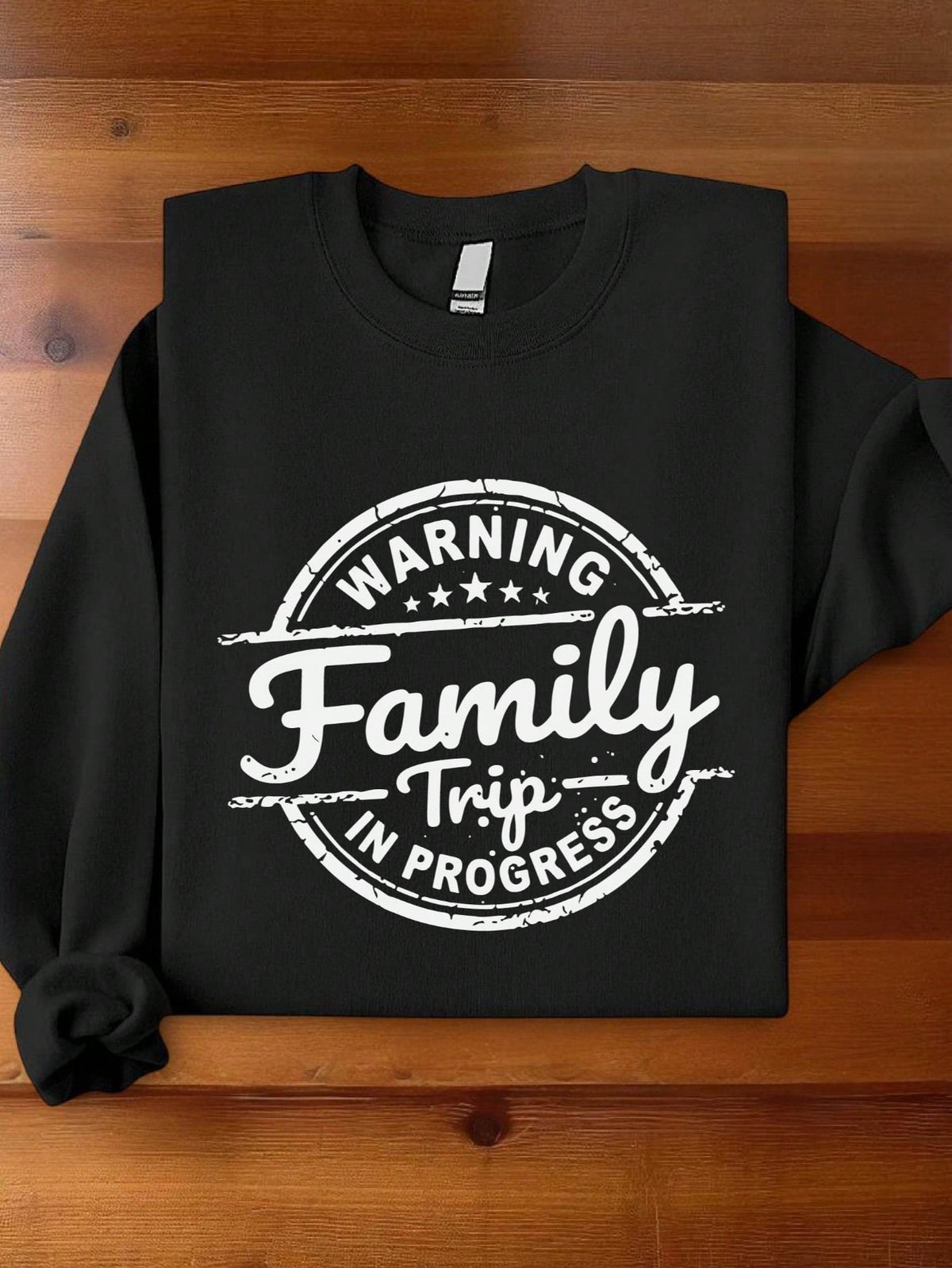 Warning Family Vacation In Progress Sweatshirt