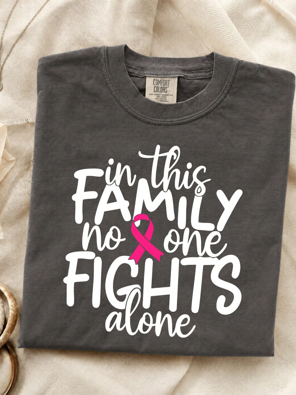 In This Family No One Fights Alone T-Shirt