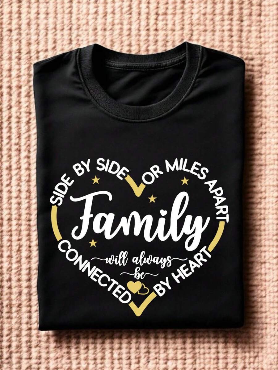 Family Side By Side Or Miles Apart T-Shirt