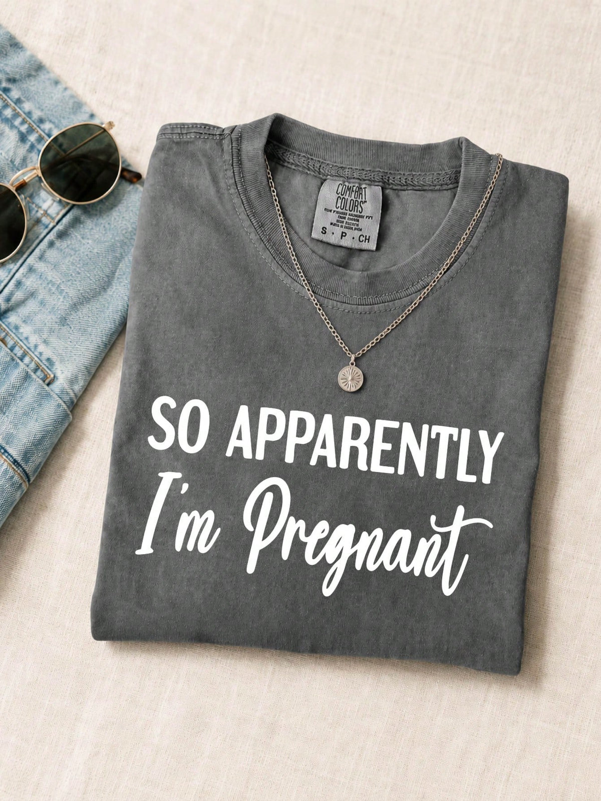 So Apparently I'm Pregnant T-Shirt