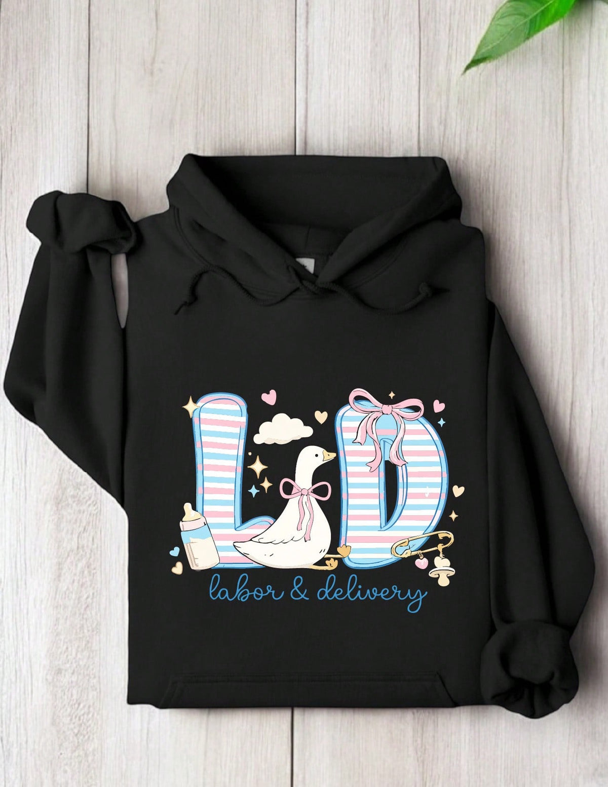 Labor And Delivery Nurse Hoodie