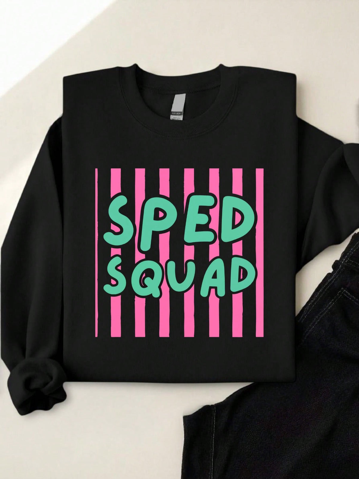 Special Education Teacher Sweatshirt