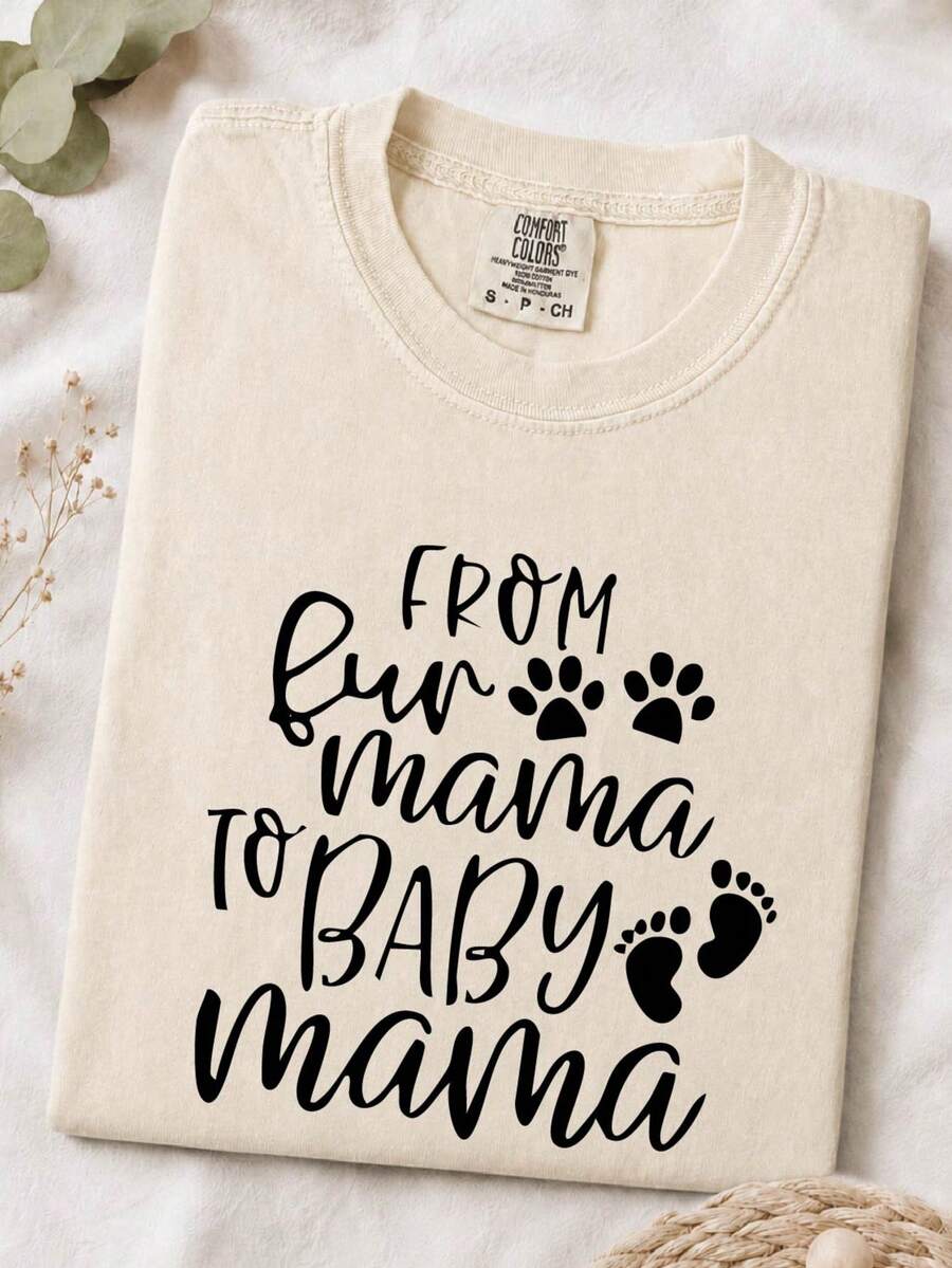 From Fur Mama To Mama T-Shirt
