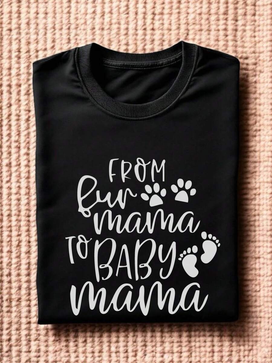 From Fur Mama To Mama T-Shirt