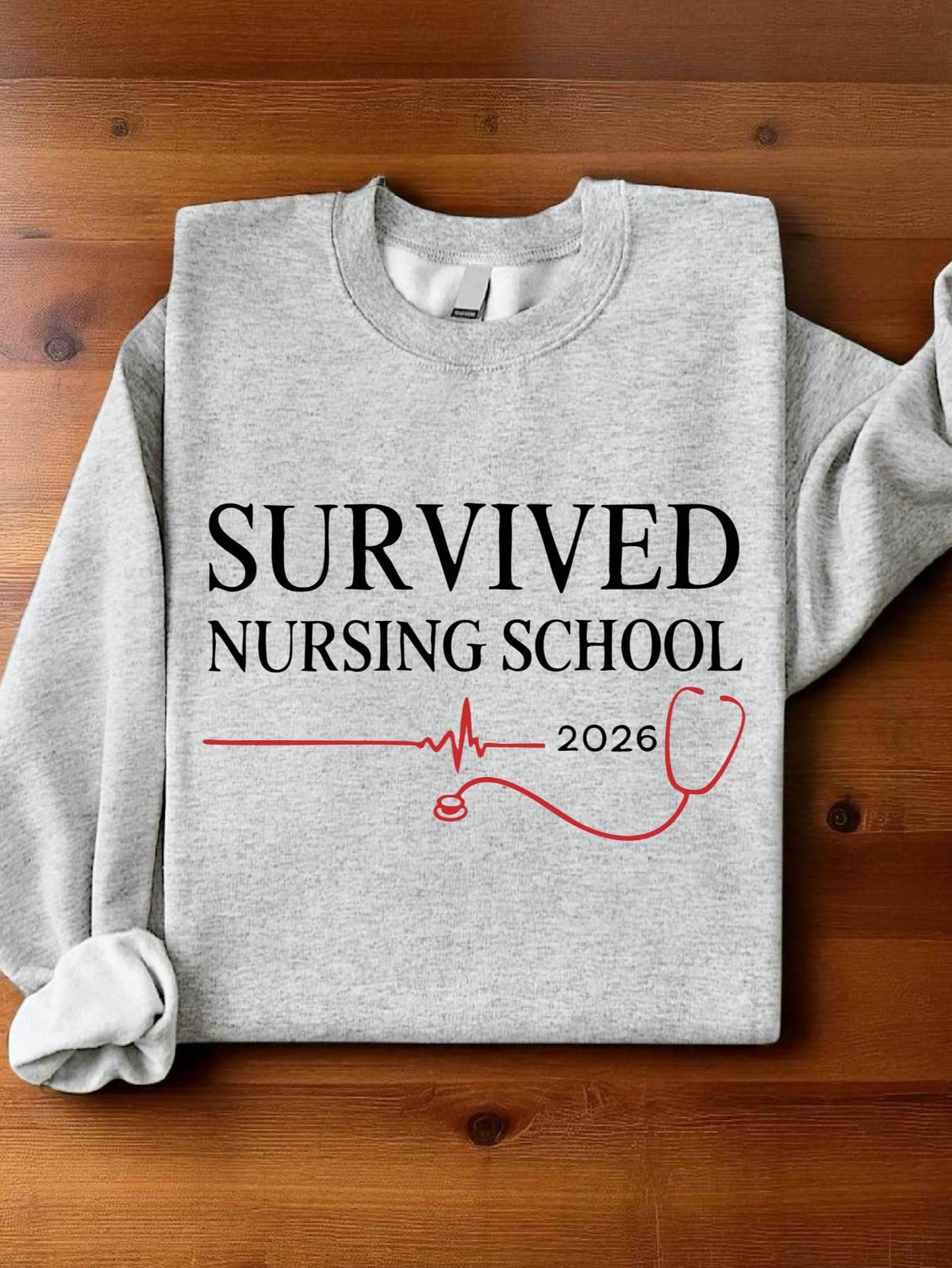 Survived Nursing School 2026 Sweatshirt