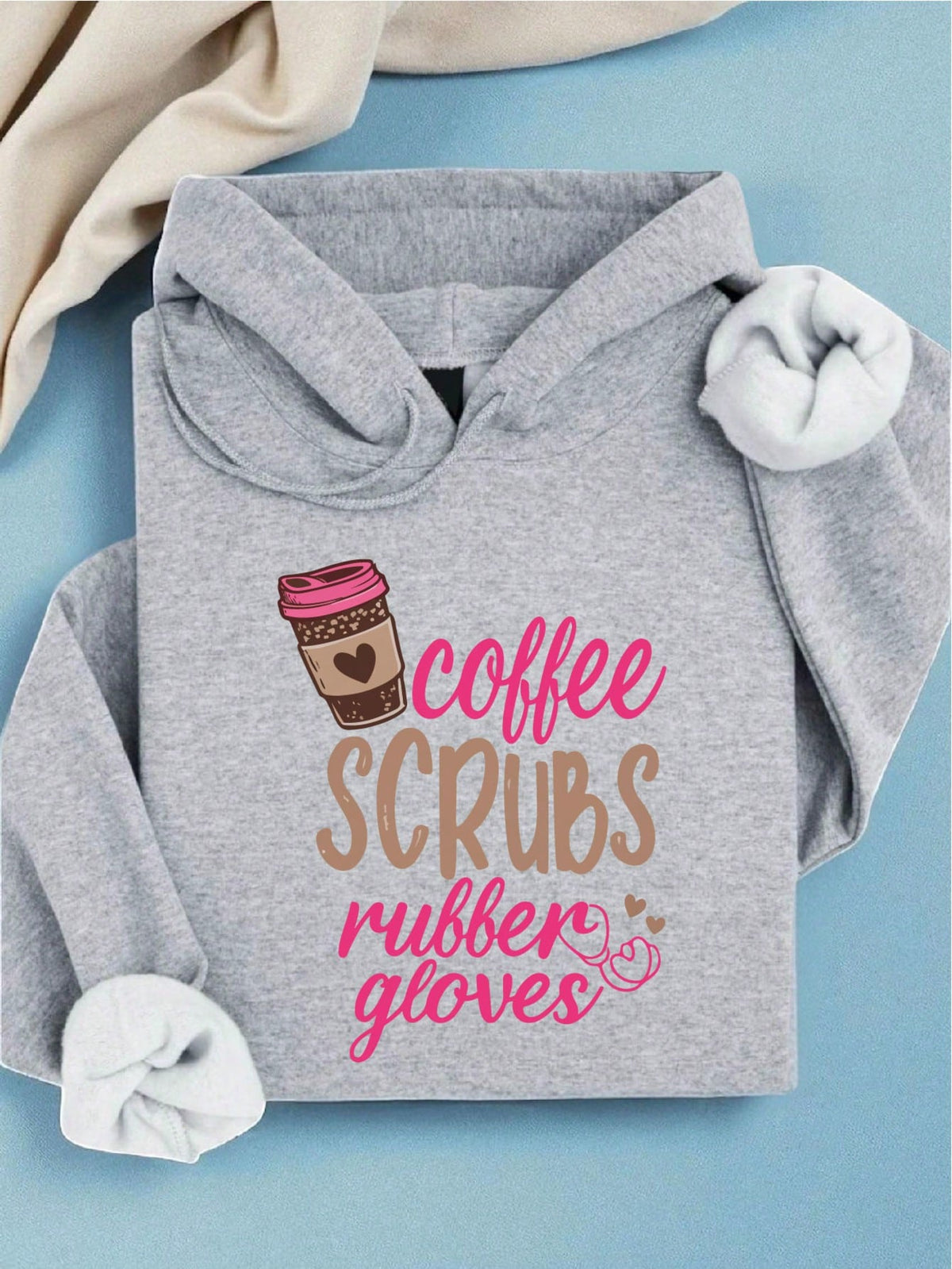 Coffee Scrubs And Rubber Gloves Hoodie