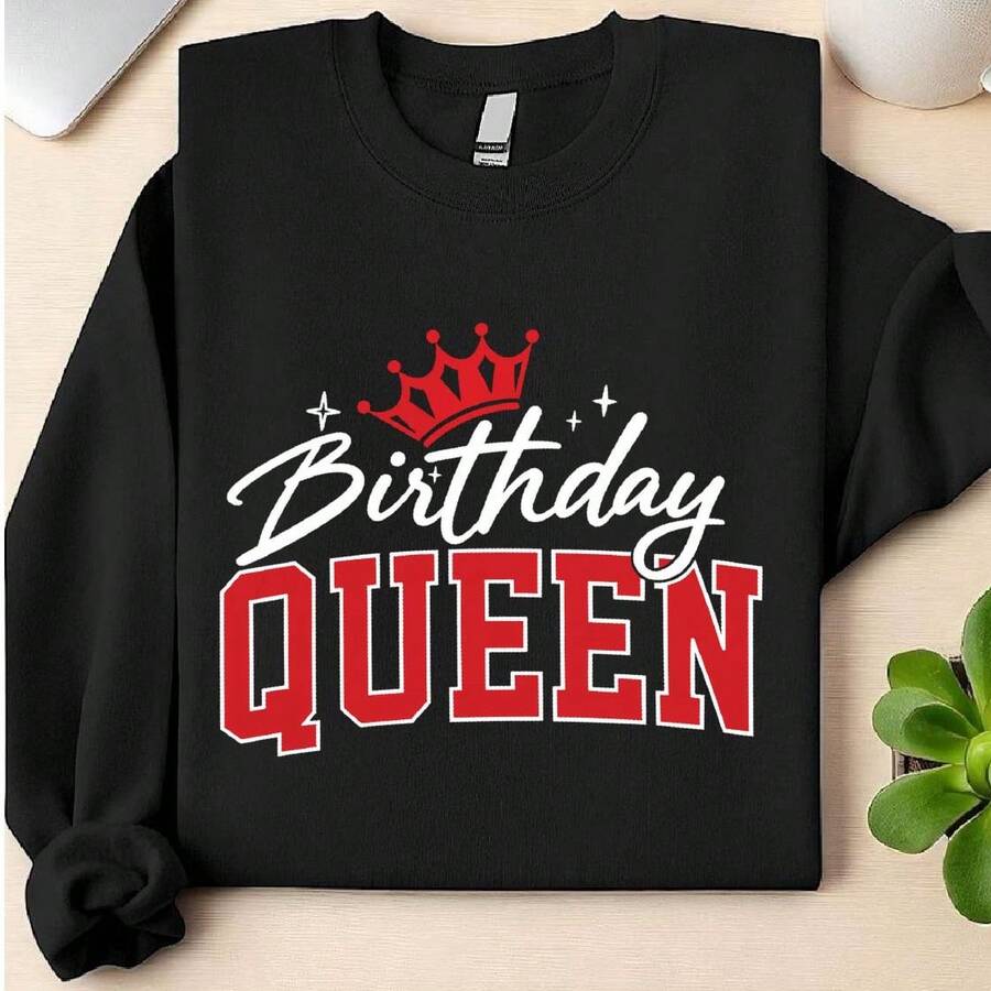 Birthday Queen Sweatshirt