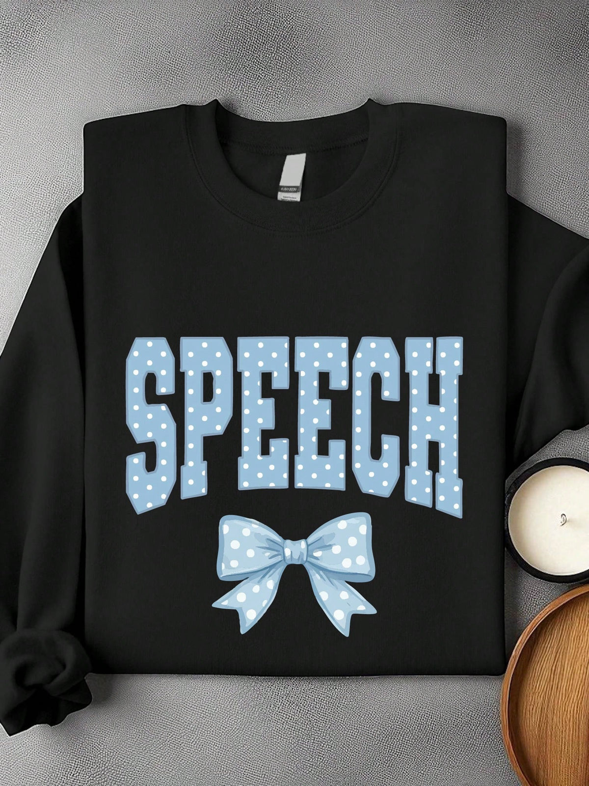 Speech Therapy Sweatshirt