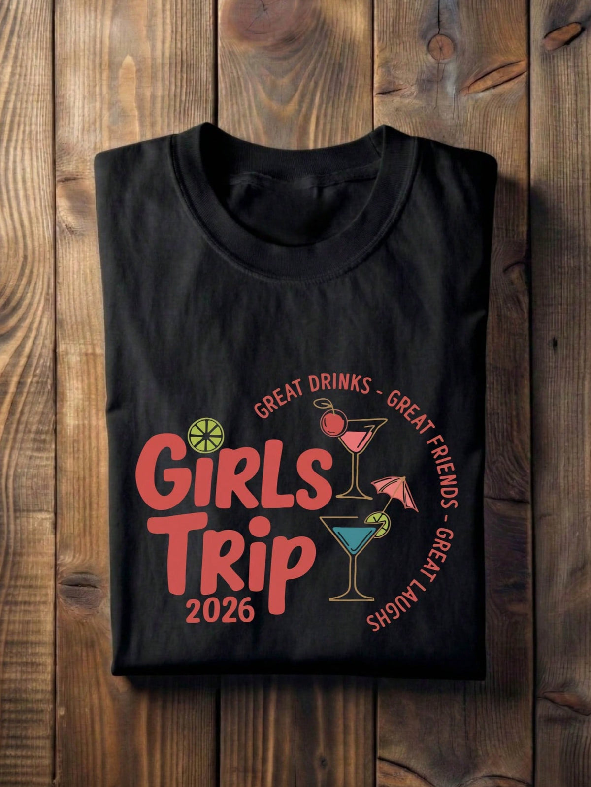 Girls Trip 2026 T-Shirt